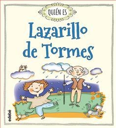 QUIEN ES LAZARILLO DE TORMES | 9788468328119 | NAVARRO DURAN, ROSA | Llibreria Drac - Llibreria d'Olot | Comprar llibres en català i castellà online