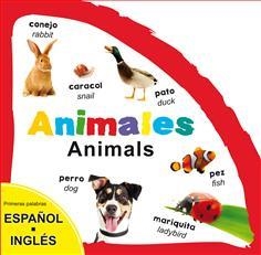 ANIMALES.ANIMALS (PRIMERAS PALABRAS ESPAÑOL-INGLÉS) | 9788468331157 | DD.AA. | Llibreria Drac - Llibreria d'Olot | Comprar llibres en català i castellà online