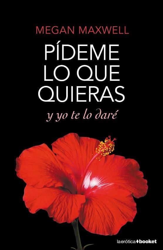 PÍDEME LO QUE QUIERAS Y YO TE LO DARÉ | 9788408167785 | MAXWELL, MEGAN | Llibreria Drac - Llibreria d'Olot | Comprar llibres en català i castellà online