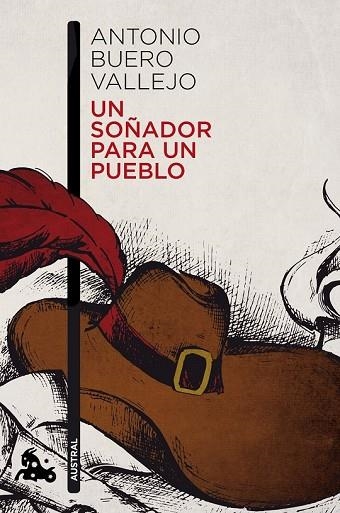 UN SOÑADOR PARA UN PUEBLO | 9788467006926 | BUERO VALLEJO, ANTONIO | Llibreria Drac - Librería de Olot | Comprar libros en catalán y castellano online