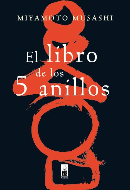 LIBRO DE LOS 5 ANILLOS, EL | 9788493784591 | MUSASHI, MIYAMOTO | Llibreria Drac - Librería de Olot | Comprar libros en catalán y castellano online