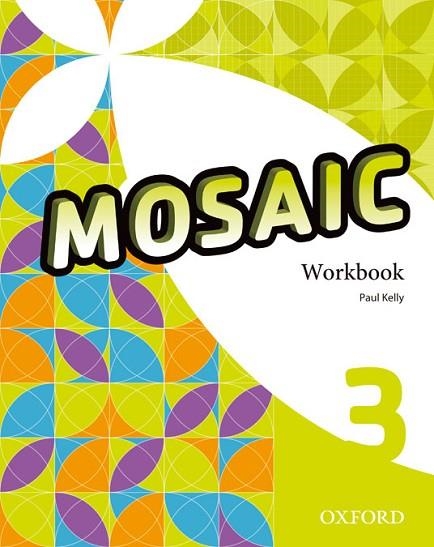 MOSAIC 3 WORKBOOK | 9780194652179 | AA.DD. | Llibreria Drac - Llibreria d'Olot | Comprar llibres en català i castellà online