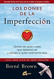 DONES DE LA IMPERFECCIÓN, LOS | 9788484456568 | BROWN, BRENÉ | Llibreria Drac - Llibreria d'Olot | Comprar llibres en català i castellà online