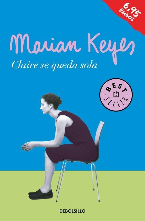 CLAIRE SE QUEDA SOLA (FAMILIA WALSH 1) | 9788466339094 | KEYES, MARIAN | Llibreria Drac - Llibreria d'Olot | Comprar llibres en català i castellà online