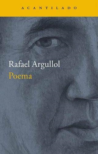 POEMA | 9788416748358 | ARGULLOL, RAFAEL | Llibreria Drac - Llibreria d'Olot | Comprar llibres en català i castellà online