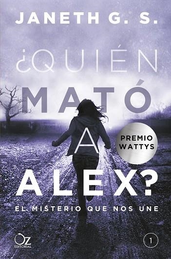 QUIÉN MATÓ A ALEX? | 9788416224548 | G. S., JANETH | Llibreria Drac - Librería de Olot | Comprar libros en catalán y castellano online