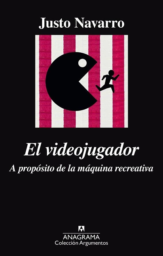 VIDEOJUGADOR, EL. A PROPÓSITO DE LA MÁQUINA RECREATIVA | 9788433964120 | NAVARRO, JUSTO | Llibreria Drac - Llibreria d'Olot | Comprar llibres en català i castellà online