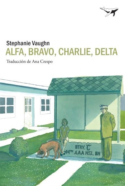 ALFA, BRAVO, CHARLIE, DELTA | 9788494378294 | VAUGHN, STEPHANIE | Llibreria Drac - Librería de Olot | Comprar libros en catalán y castellano online