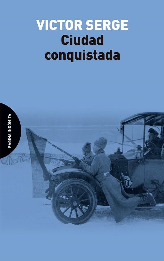 CIUDAD CONQUISTADA | 9788494481697 | SERGE, VICTOR | Llibreria Drac - Librería de Olot | Comprar libros en catalán y castellano online