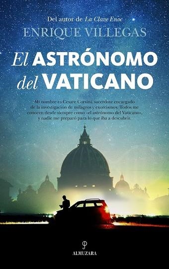 ASTRÓNOMO DEL VATICANO, EL | 9788416776788 | VILLEGAS, ENRIQUE | Llibreria Drac - Llibreria d'Olot | Comprar llibres en català i castellà online