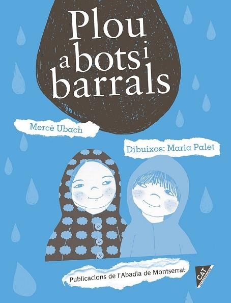 PLOU A BOTS I BARRALS | 9788498838879 | UBACH DORCA, MERCÈ | Llibreria Drac - Llibreria d'Olot | Comprar llibres en català i castellà online