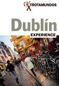 DUBLÍN 2017 (TROTAMUNDOS EXPERIENCE) | 9788415501824 | GLOAGUEN, PHILIPPE | Llibreria Drac - Llibreria d'Olot | Comprar llibres en català i castellà online