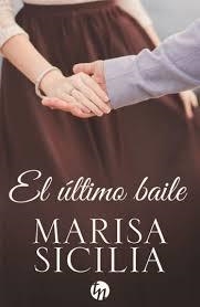 ÚLTIMO BAILE, EL | 9788468791616 | SICILIA, MARISA | Llibreria Drac - Llibreria d'Olot | Comprar llibres en català i castellà online