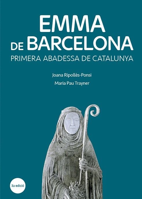 EMMA DE BARCELONA | 9788499795263 | RIPOLLÈS-PONSI, JOANA/TRAYNER, MARIA PAU | Llibreria Drac - Llibreria d'Olot | Comprar llibres en català i castellà online