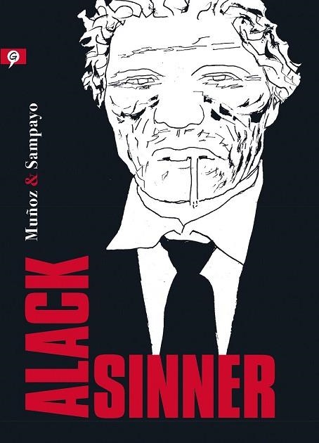 ALACK SINNER | 9788416131297 | MUÑOZ, JOSÉ; SAMPAYO, CARLOS | Llibreria Drac - Llibreria d'Olot | Comprar llibres en català i castellà online