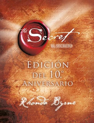 SECRETO X ANIVERSARIO, EL | 9788479539818 | BYRNE, RHONDA | Llibreria Drac - Librería de Olot | Comprar libros en catalán y castellano online