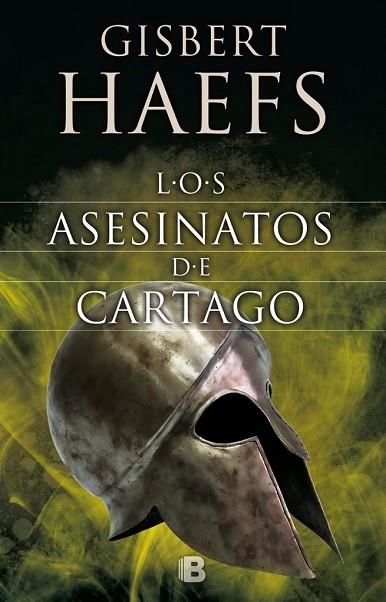 ASESINATOS DE CÁRTAGO, LOS | 9788466661355 | HAEFS, GISBERT | Llibreria Drac - Llibreria d'Olot | Comprar llibres en català i castellà online