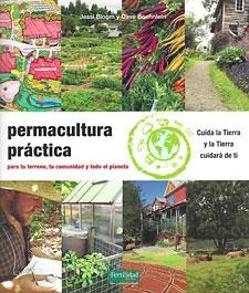 PERMACULTURA PRÁCTICA | 9788494433443 | BLOOM, JESSI; BOEHNLEIN, DAVE | Llibreria Drac - Llibreria d'Olot | Comprar llibres en català i castellà online