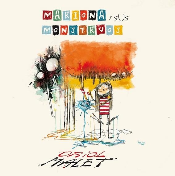 MARIONA Y SUS MONSTRUOS | 9788424659936 | MALET, ORIOL | Llibreria Drac - Llibreria d'Olot | Comprar llibres en català i castellà online