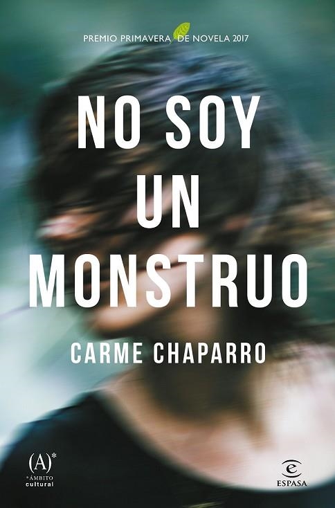 NO SOY UN MONSTRUO | 9788467048964 | CHAPARRO, CARME | Llibreria Drac - Librería de Olot | Comprar libros en catalán y castellano online