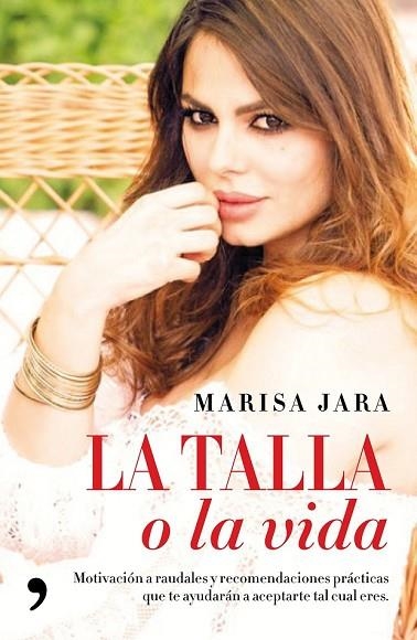 TALLA O LA VIDA, LA | 9788499985879 | JARA, MARISA | Llibreria Drac - Llibreria d'Olot | Comprar llibres en català i castellà online