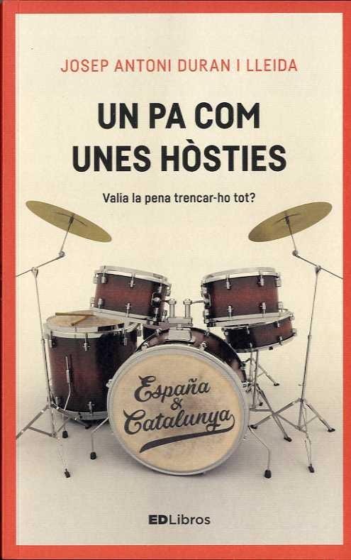 PA COM UNES HÒSTIES, UN | 9788461789771 | DURAN I LLEIDA, JOSEP A. | Llibreria Drac - Llibreria d'Olot | Comprar llibres en català i castellà online