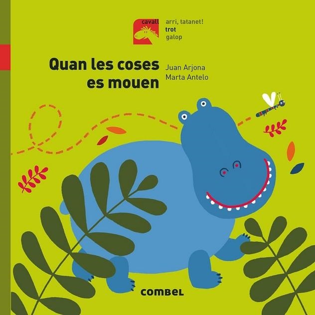 QUAN LES COSES ES MOUEN (CAVALL - TROT) | 9788491012399 | ARJONA VÁZQUEZ, JUAN | Llibreria Drac - Llibreria d'Olot | Comprar llibres en català i castellà online