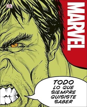 MARVEL. TODO LO QUE SIEMPRE QUISISTE SABER | 9780241302910 | AA.DD. | Llibreria Drac - Llibreria d'Olot | Comprar llibres en català i castellà online