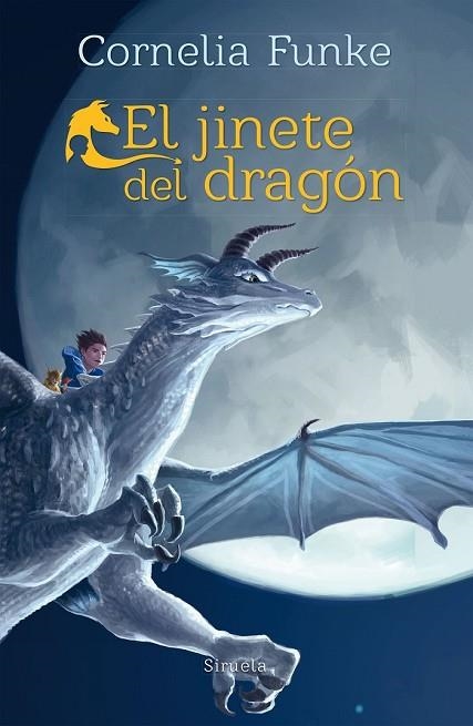 JINETE DEL DRAGÓN, EL | 9788416964826 | FUNKE, CORNELIA | Llibreria Drac - Librería de Olot | Comprar libros en catalán y castellano online