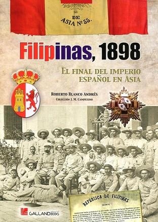 FILIPINAS 1898 | 9788416200467 | BLANCO ANDRES, ROBERTO | Llibreria Drac - Llibreria d'Olot | Comprar llibres en català i castellà online