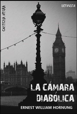 CÁMARA DIABÓLICA, LA | 9788494502989 | HORNUNG, ERNEST WILLIAM | Llibreria Drac - Llibreria d'Olot | Comprar llibres en català i castellà online