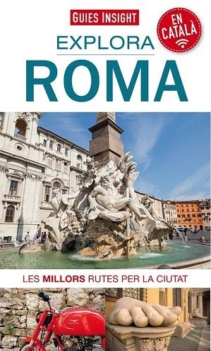 EXPLORA ROMA 2017 (GUIES INSIGHT) | 9788490345917 | DD.AA. | Llibreria Drac - Llibreria d'Olot | Comprar llibres en català i castellà online