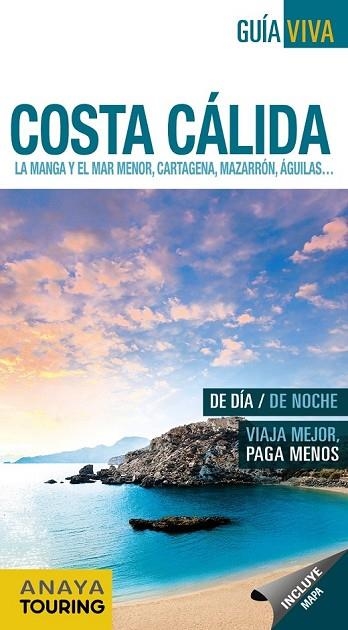 COSTA CÁLIDA 2017 (GUIA VIVA) | 9788499359328 | VV.AA. | Llibreria Drac - Llibreria d'Olot | Comprar llibres en català i castellà online