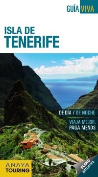 ISLA DE TENERIFE 2017 (GUIA VIVA) | 9788499359373 | VV.AA. | Llibreria Drac - Llibreria d'Olot | Comprar llibres en català i castellà online