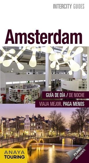 AMSTERDAM 2017 (INTERCITY) | 9788499359083 | VV.AA. | Llibreria Drac - Llibreria d'Olot | Comprar llibres en català i castellà online