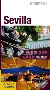 SEVILLA 2017 (INTERCITY) | 9788499358079 | VV.AA. | Llibreria Drac - Llibreria d'Olot | Comprar llibres en català i castellà online