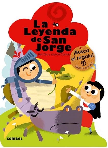 LEYENDA DE SAN JORGE, LA | 9788491010791 | OLID, BEL | Llibreria Drac - Llibreria d'Olot | Comprar llibres en català i castellà online