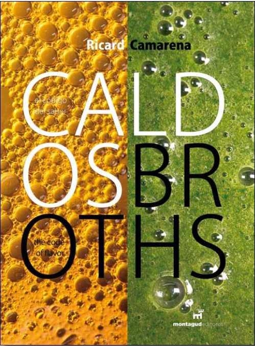 CALDOS / BROTHS | 9788472121577 | CAMARENA, RICARD | Llibreria Drac - Librería de Olot | Comprar libros en catalán y castellano online