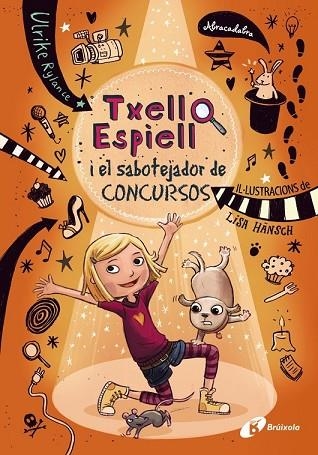 TXELL ESPIELL I EL SABOTEJADOR DE CONCURSOS (TXELL ESPIELL 3) | 9788499068091 | RYLANCE, ULRIKE | Llibreria Drac - Llibreria d'Olot | Comprar llibres en català i castellà online