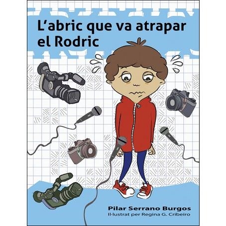 ABRIC VA ATRAPAR EL RODRIC, L' | 9788494684609 | SERRANO BURGOS, PILAR | Llibreria Drac - Llibreria d'Olot | Comprar llibres en català i castellà online