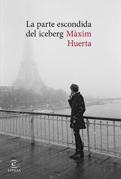 PARTE ESCONDIDA DEL ICEBERG, LA | 9788467047745 | HUERTA, MAXIM | Llibreria Drac - Librería de Olot | Comprar libros en catalán y castellano online