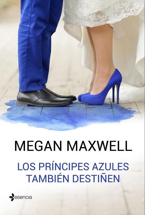 PRÍNCIPES AZULES TAMBIÉN DESTIÑEN, LOS | 9788408162766 | MAXWELL, MEGAN | Llibreria Drac - Llibreria d'Olot | Comprar llibres en català i castellà online