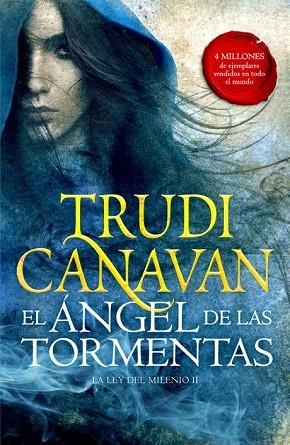 ÁNGEL DE LAS TORMENTAS, EL (LA LEY DEL MILENIO 2) | 9788401019319 | CANAVAN, TRUDI | Llibreria Drac - Llibreria d'Olot | Comprar llibres en català i castellà online