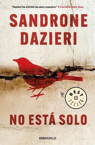 NO ESTÁ SOLO | 9788466333870 | DAZIERI, SANDRONE | Llibreria Drac - Llibreria d'Olot | Comprar llibres en català i castellà online