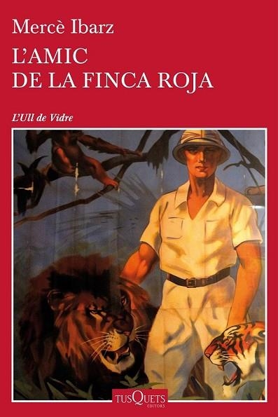 AMIC DE LA FINCA ROJA, L' | 9788490664018 | IBARZ, MERCÈ | Llibreria Drac - Llibreria d'Olot | Comprar llibres en català i castellà online