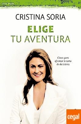 ELIGE TU AVENTURA | 9788467049855 | SORIA, CRISTINA | Llibreria Drac - Llibreria d'Olot | Comprar llibres en català i castellà online