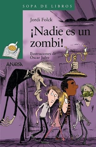 NADIE ES UN ZOMBI! | 9788469833513 | FOLCK, JORDI | Llibreria Drac - Llibreria d'Olot | Comprar llibres en català i castellà online