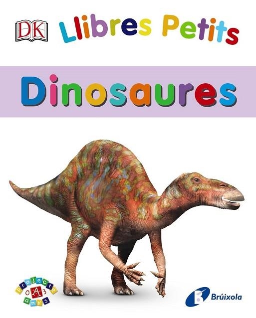 LLIBRES PETITS. DINOSAURES | 9788499067773 | DD.AA. | Llibreria Drac - Llibreria d'Olot | Comprar llibres en català i castellà online