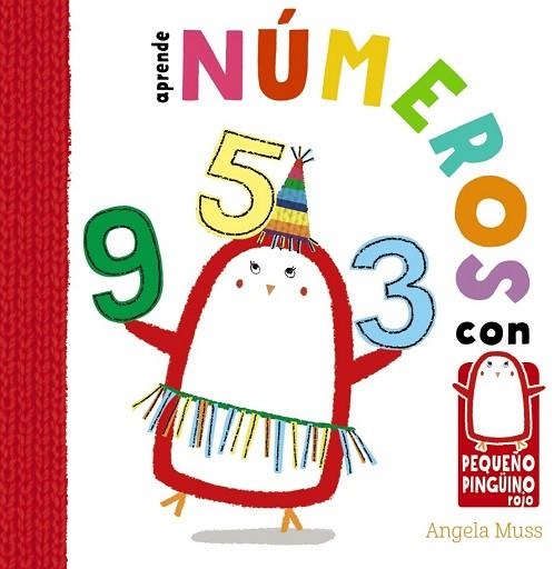 APRENDE NÚMEROS CON EL PEQUEÑO PINGÜINO | 9788469606759 | MUSS, ANGELA | Llibreria Drac - Llibreria d'Olot | Comprar llibres en català i castellà online