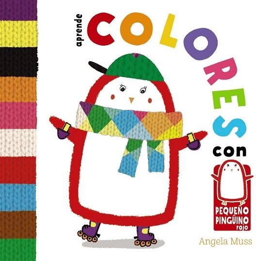 APRENDE COLORES CON EL PEQUEÑO PINGÜINO | 9788469606766 | MUSS, ANGELA | Llibreria Drac - Llibreria d'Olot | Comprar llibres en català i castellà online